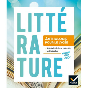Littérature - Anthologie pour le lycée